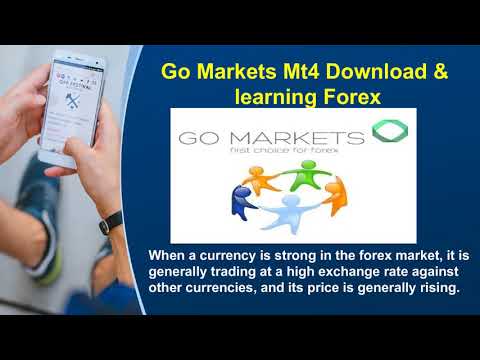 Learning Forex & Go Markets Mt4 Download