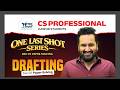 Drafting Dec 25 Paper Solving | One Last Shot Revision for CS Professional June 26 | CS Vikas Vohra