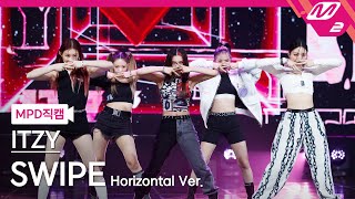 [MPD직캠] 있지 직캠 8K 'SWIPE' (ITZY FanCam) | @MCOUNTDOWN_2021.10.14