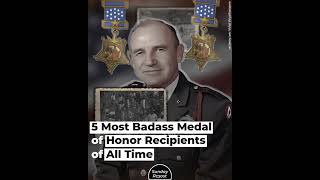 5 Most Badass Medal of Honor Recipients of All Time