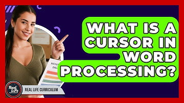 What Is A Cursor In Word Processing? - Real Life Curriculum