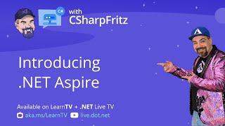 Learn C# with CSharpFritz: Introducing .NET Aspire