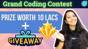Grand Coding Contest |  Prizes worth rupees 10 Lacs