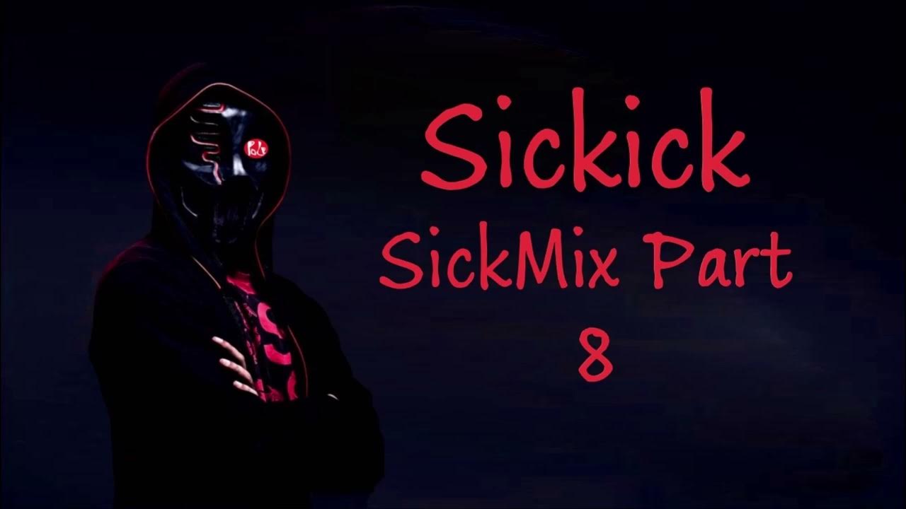 Sickick SickMix Part 8 Pole Mix YouTube