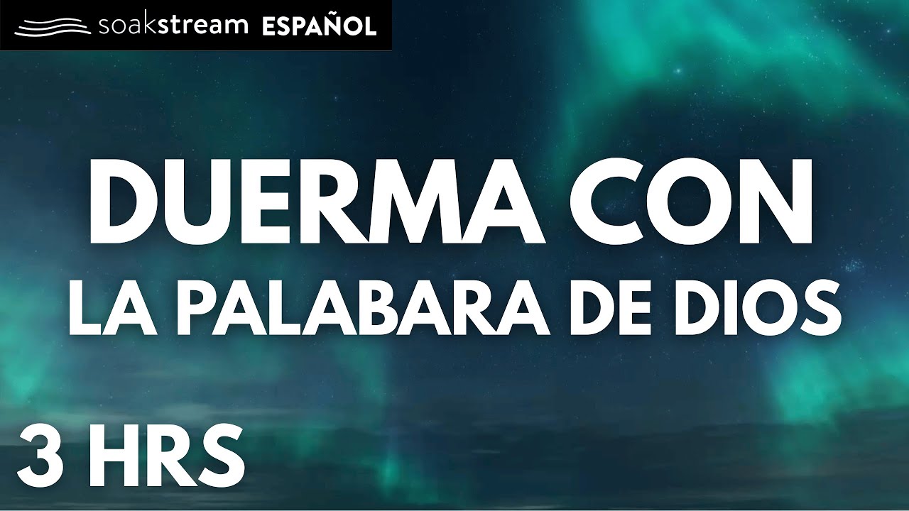 Duerme con la Palabra de Dios (¡SANACIÓN PROFUNDA En Su Presencia!)
