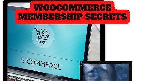 Earn from every sale with WooCommerce Membership Secrets-demo video/part-1