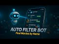 🤖 Telegram Auto Filter Bot Tutorial | Privates Bots