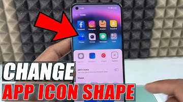 how to change app icon shapes on phone?