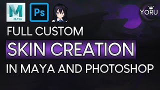 Creating your own first remodeled custom skin (Maya 2018, Photoshop, CSLoL-Manager) | Tutorial