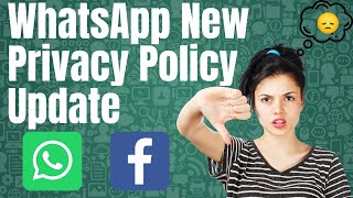WhatsApp New Privacy Policy Update