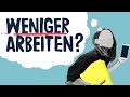 Sollten wir alle weniger arbeiten? Das sagt die Wissenschaft | Quarks TabulaRasa