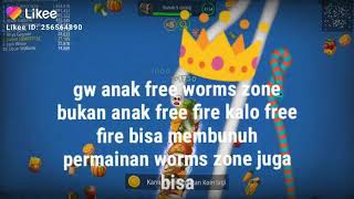 Anak free worms zone mana 😎😎👑