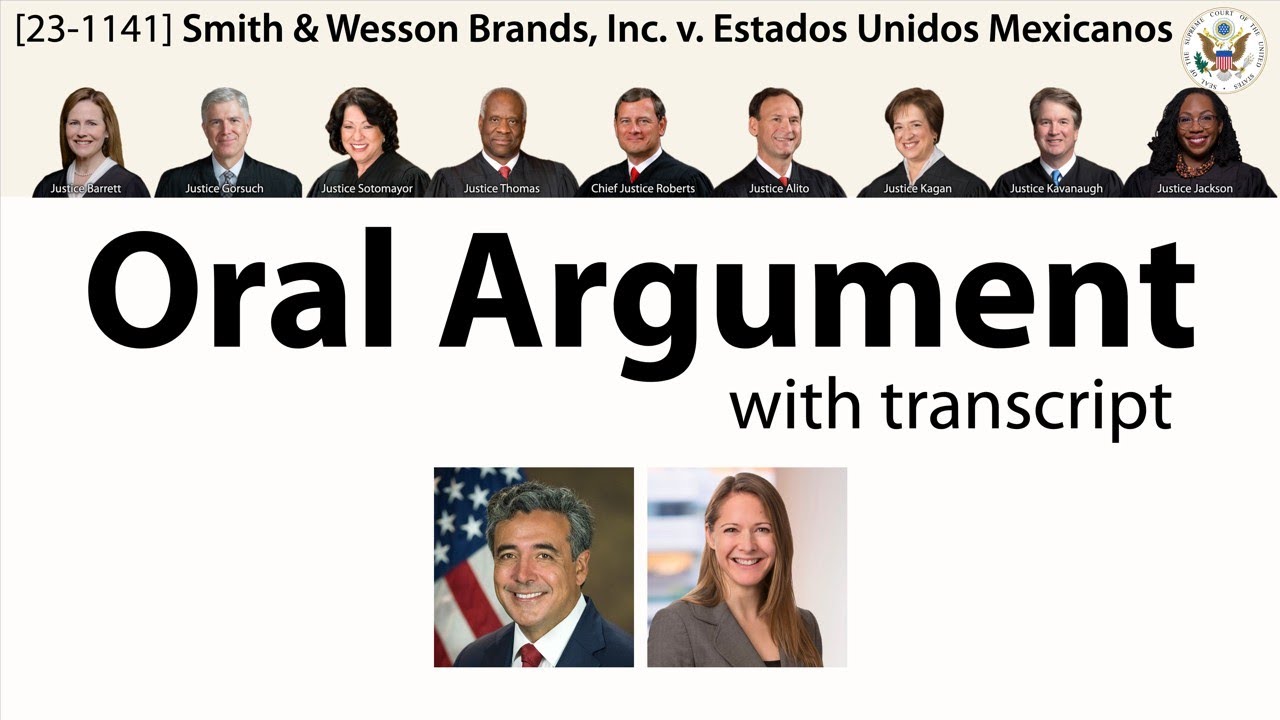 Oral Argument on gun trafficking to Mexico: Smith & Wesson v. Mexico