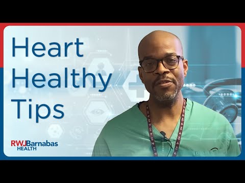 Heart Healthy Tips from Newark Beth Israel Medical Center Heart Specialist Matthew Montgomery, DO by RWJBarnabas Health