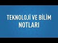 Teknoloji ve bilim notları 2017/2