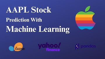 Apple Stock Prediction with Machine Learning - Scikit-learn, Pandas, Yahoo Finance API