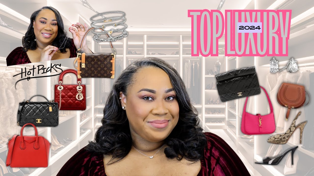 TOP Luxury Purchases of 2024⎮Chanel, Louis Vuitton, Idyl, David Yurman, Dior, Jimmy Choo & More!