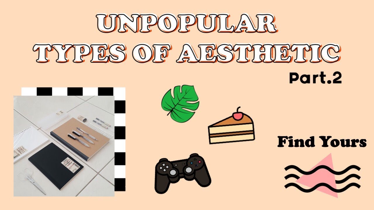 Types Of Aesthetic Part 4 Youtube Types Of Aesthetic - vrogue.co