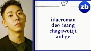 Loco 로꼬 Just Like This 이대로만 Feat. George Lyrics