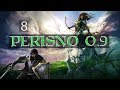 Perisno 0.9 -Dev Plays [8]