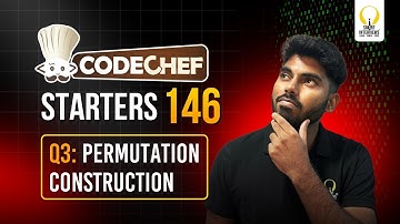 CodeChef Starters 146 | Permutation Construction
