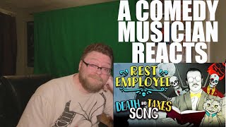 A Comedy Musician Reacts | REST EMPLOYED | Death and Taxes song by The Stupendium