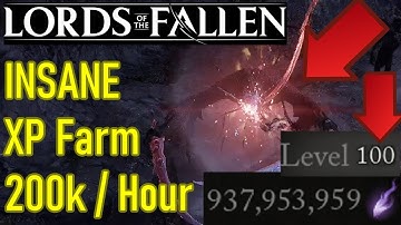 INSANE Lords of the Fallen xp farm - 215,000 vigor PER HOUR, level up FAST, best early vigor farm