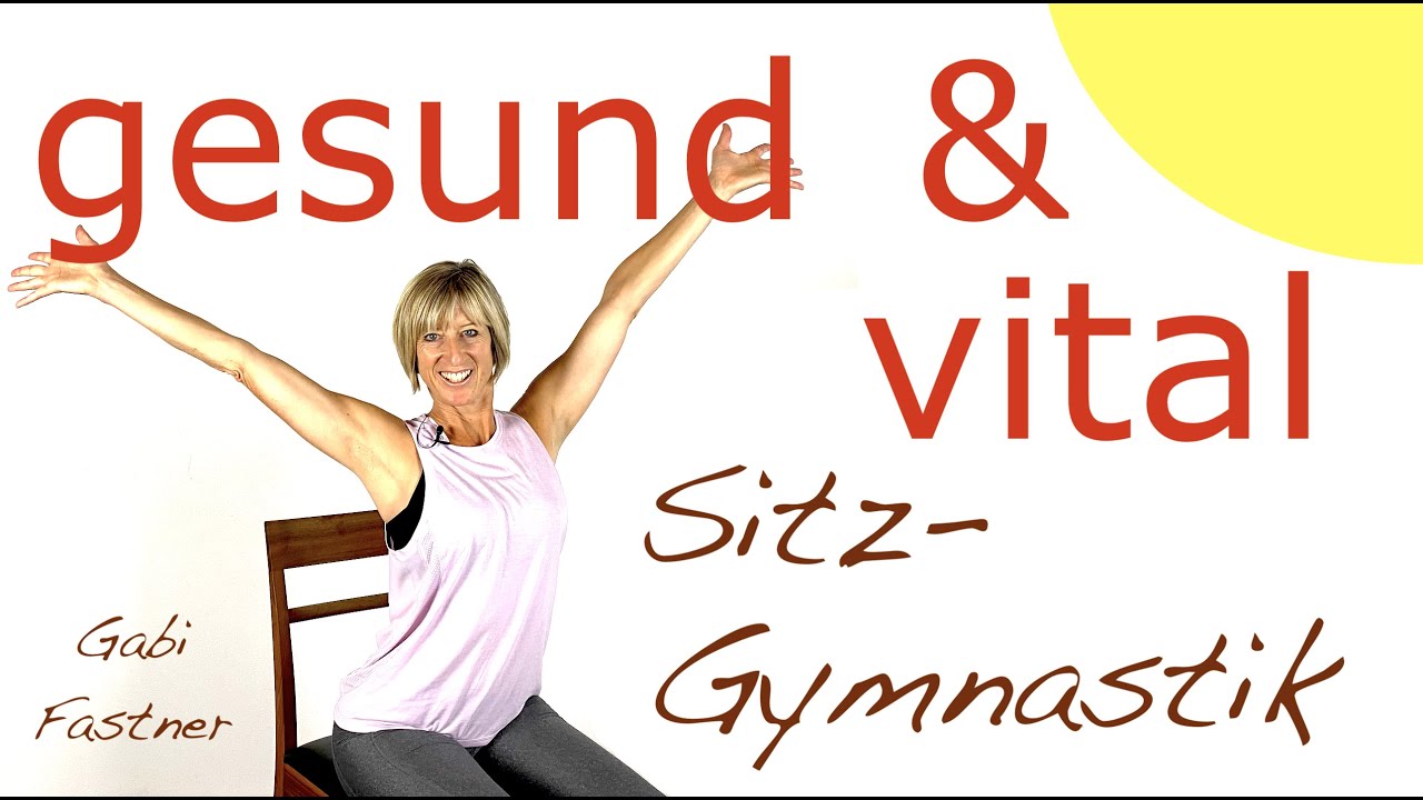 Youtube Gymnastik Für Senioren Im Sitzen 🍋16 min. "gesund und vital" Gymnastik im Sitzen - YouTube