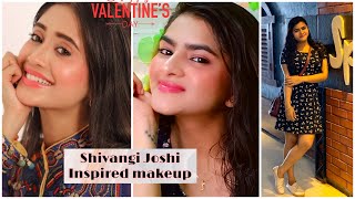 Shivangi Joshi inspired Makeup look | Wearable Valentine's Day makeup look | Ria Das