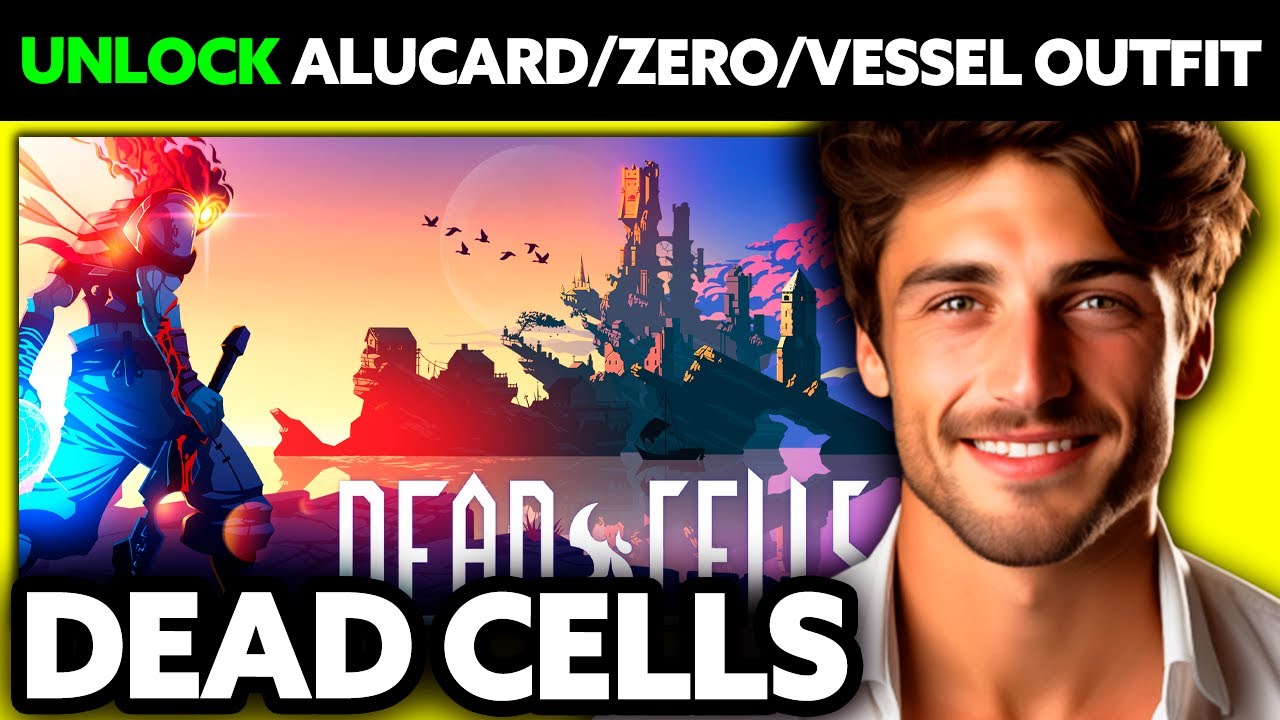 How To Unlock Alucard/Zero/Vessel Outfit Dead Cells (2025) - Step by Step