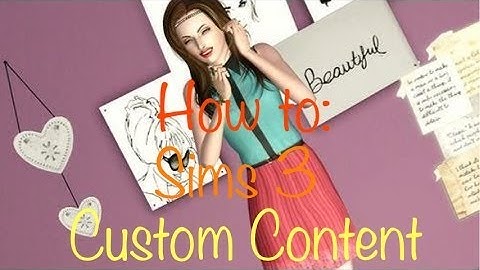 How to download Custom Content for the sims 3