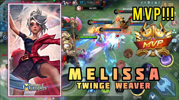 MELISSA MVP!! GOOD GAMEPLAY - Best Build Top Globa...