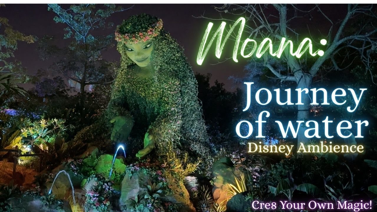 Journey of Water-Disney Ambience | Moana's World.