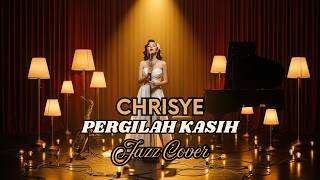 Pergilah Kasih  jazz Version  Chrisye Rw Jazz Cover