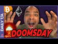 Bitcoin  ethereum doomsday ahead