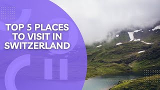Top 5 Places To Visit In Switzerland💖💖 #Travel #Switzerland