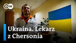 Ukraina. Lekarz z Chersonia