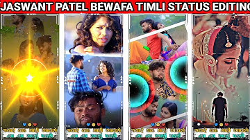 ટપ ટપ આશું પડશે || Jaswant Patel Timli Status Editing 2023 || Bewafa Gujarati Status Editing 2023
