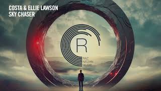 Costa & Ellie Lawson - Sky Chaser [RNM] Extended