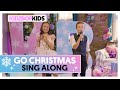 KIDZ BOP Kids - Go Christmas (Sing Along) [KIDZ BOP Christmas]