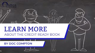 Learn More About the Credit Ready Book by Doc Compton