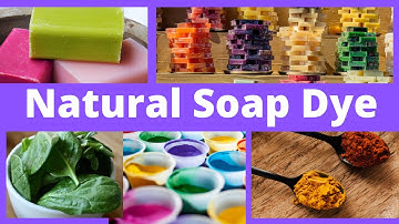 Natural Soap Dye | Spinach, Paprika & Turmeric