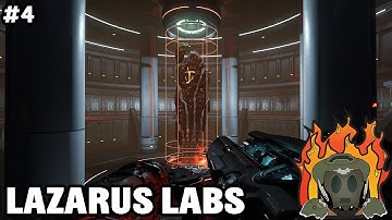 Lazarus Labs | Doom (2016) Playthrough | Part 4
