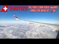 Swiss Airbus A220-300 HB-JCT  Full In-Flight LX2809 GVA-ZRH