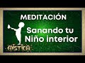 Conecta y sana tu niño/a interior. Reprogramación positiva.