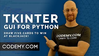 Blackjack Draw Five Cards and Win - Python Tkinter GUI Tutorial 214