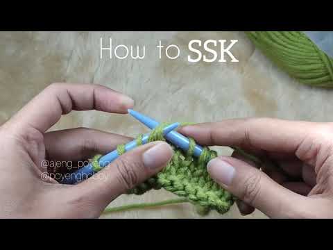 Knitting: SSK (Slip Slip Knit)