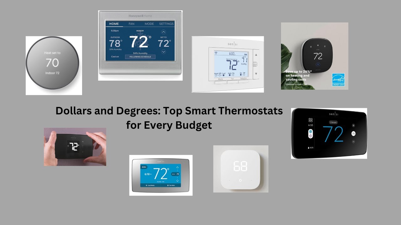 Dollars & Degrees: The Best Smart Home Thermostats for Every Budget
