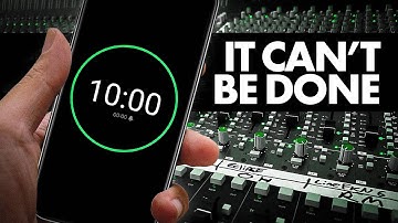 MIXING A SONG IN 10 MINUTES! (CHALLENGE LEVEL: IMPOSSIBLE)