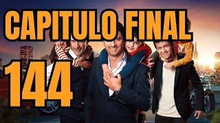 Señores Papis - Capitulo 144 FINAL